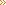 >>